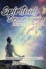 Spiritual Breadcrumbs from the Universe - BROWN,  Jim - 9781957114040