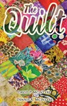 The Quilt - Dennis McIntyre ; David McIntyre - 9781957114200