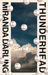 Thunderhead - Miranda Darling - 9781957363875