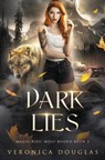Dark Lies - Veronica Morriss - 9781957680026