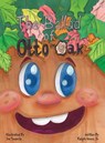 The Ballad of Otto the Oak - Joseph Swarctz - 9781957863238