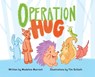 Operation Hug - Madeline Marriott - 9781957863603