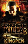 Concrete Killa 3 - Kingpen - 9781958111123