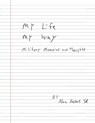 My Life My Way - Alan Haskell - 9781958150856