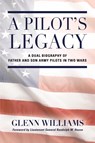 A Pilot's Legacy - Glenn Williams - 9781958891605