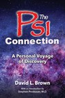 The Psi Connection - David L Brown - 9781958892039