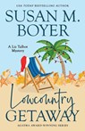 Lowcountry Getaway - Susan M. Boyer - 9781959023081