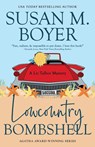Lowcountry Bombshell - Susan M. Boyer - 9781959023197