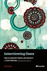 Interviewing Users - Steve Portigal - 9781959029786
