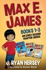 Max E. James - J. Ryan Hersey - 9781959189176