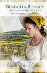 Beneath the Bonnet - Kristi Ann Hunter - 9781959589129