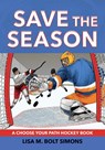 Save the Season - Lisa M. Bolt Simons - 9781960084484