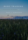 Basic Training - Paul J. Schaefer - 9781960090935