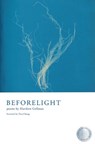 Beforelight - Matthew Gellman - 9781960145109