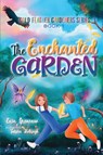 The Enchanted Garden - Erin Greneaux - 9781960292025