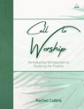 Call to Worship - Rachel M Collins - 9781960409003