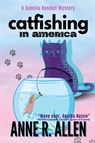 Catfishing in America - Anne R. Allen - 9781960556004