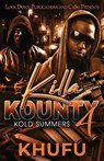 Killa Kounty 4 - Khufu - 9781960993267