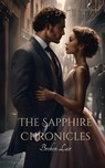 The Sapphire Chronicles - E. Hughes - 9781961823181