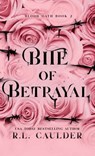 Bite of Betrayal - R. L. Caulder - 9781962070058