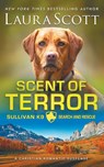 Scent of Terror - Laura Scott - 9781962275491