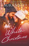 White Christmas - Laura Scott - 9781962275705