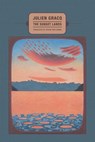 The Sunset Lands - Julien Gracq - 9781962728119