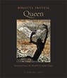 Queen - Birgitta Trotzig - 9781962770538