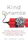Kind Dynamite - Karen Lisko - 9781962956611