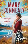 Montana Rose - Mary Connealy - 9781963212624