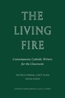 The Living Fire - Dana Gioia ; Sarah Cortez - 9781963319972