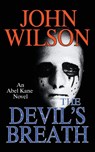 The Devil's Breath - John Wilson - 9781963359268