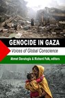 Genocide in Gaza: Voices of Global Conscience - Ahmet Davutoglu - 9781963892024
