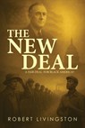 The New Deal - Robert Livingston - 9781964035956