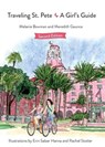 Traveling St. Pete - Melanie Bowman ; Meredith Gaunce - 9781964239156