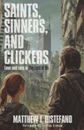 Saints, Sinners, and Clickers - Matthew J. Distefano - 9781964252643