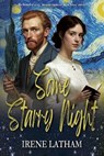 Some Starry Night - Irene Latham - 9781964700847