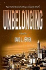Unbelonging - David J Jepsen - 9781964700885