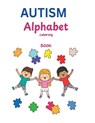 AUTISM Alphabet Coloring Book - Simeon Brown - 9781964963822