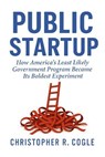 Public Startup - Christopher R. Cogle - 9781965121429