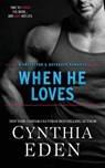 When He Loves - Cynthia Eden - 9781965259627