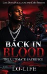 Back In Blood - Lo-Life - 9781965448854