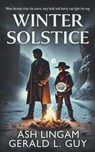 Winter Solstice - Ash Lingam ; Gerald L. Guy - 9781965596128