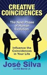 Creative Coincidences - Jose Silva ; Ed Bernd Jr. - 9781965725030
