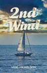 2nd Wind - Vicki Mickelson - 9781965950852