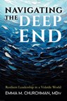 Navigating the Deep End - Emma Churchman - 9781966346968