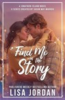 Find Me in the Story - Lisa Jordan - 9781966463313