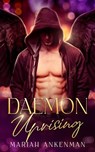Daemon Uprising - Mariah Ankenman - 9781966466109