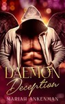Daemon Deception - Mariah Ankenman - 9781966466123