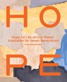 Hope for Life on Our Planet - Osvald Bjelland ; Ajaypal "Ajay" Singh Banga - 9781967458097